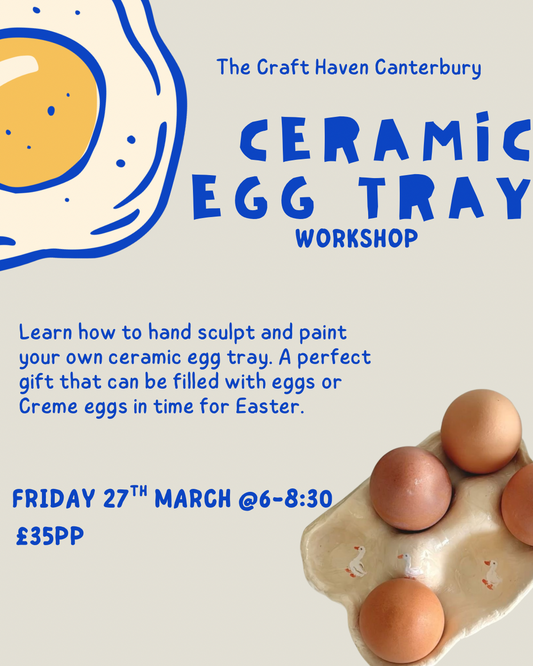 Ceramic Egg Tray Workshop | Friday 27th March | 6-8:30pm