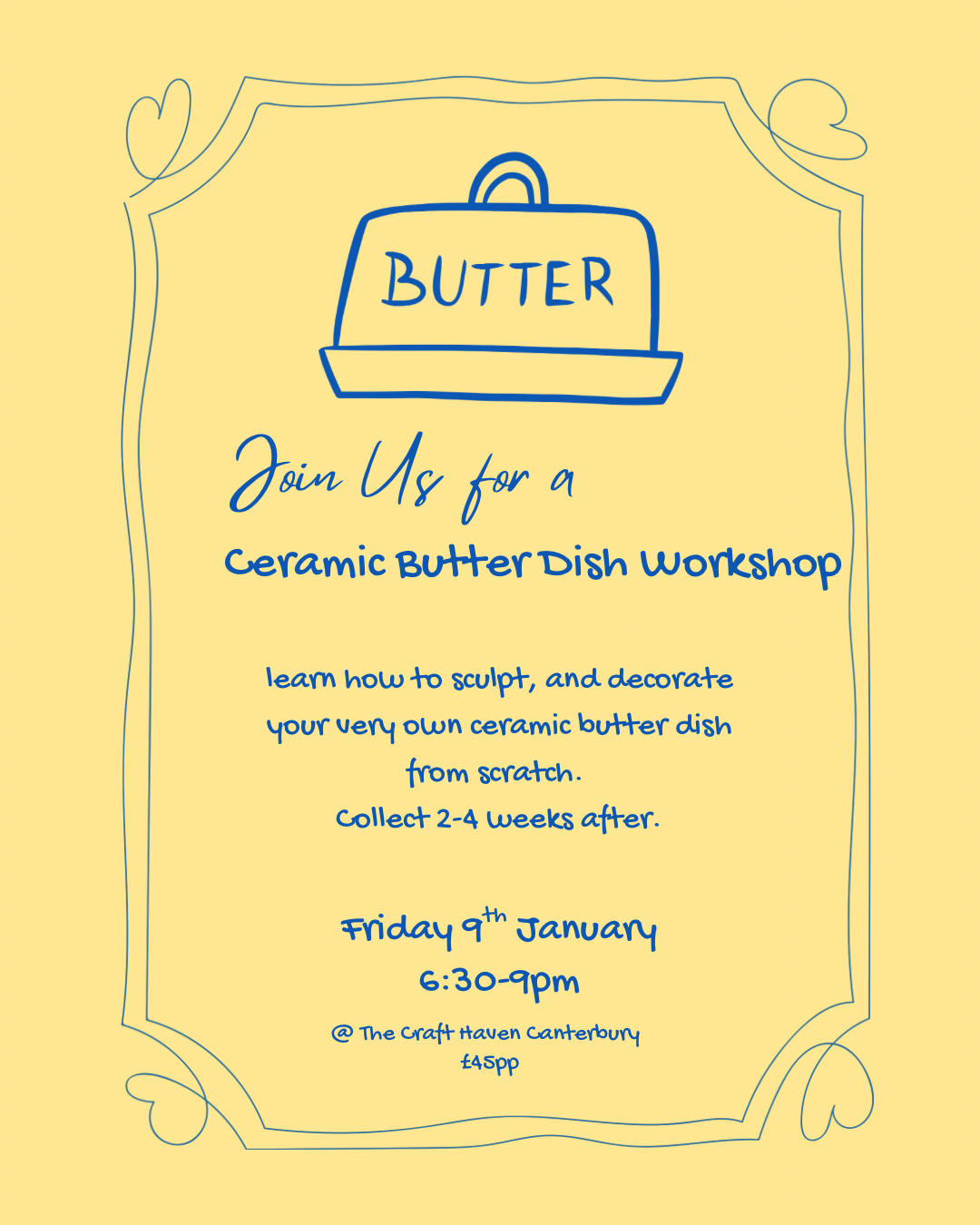Ceramic Butter Dish Workshop | Friday 9th January | 6:30-9pm