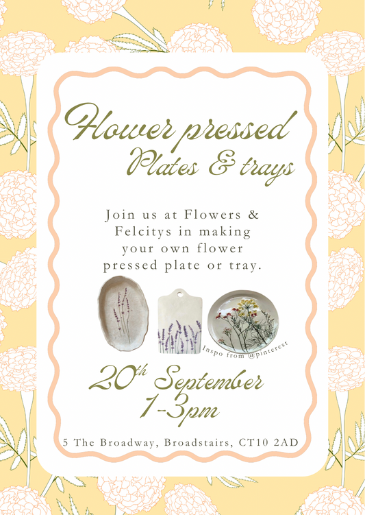 Flower pressed Plates & Trays | Sunday 20th September | 1-3pm | Flowers & Felicitys