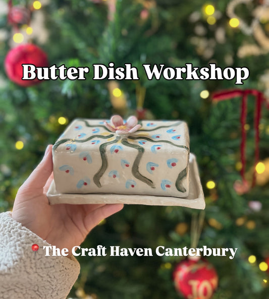 Ceramic Butter Dish Workshop | Saturday 4th April | 11-1:30pm